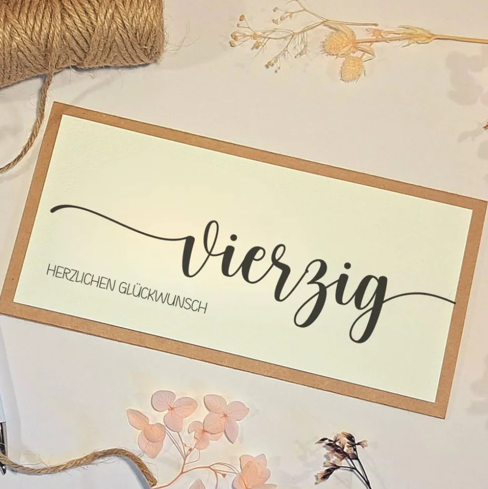 40. Geburtstag Glückwunschkarte – Handgemachte Geldgeschenk Karte mit Umschlag & Juteschleife