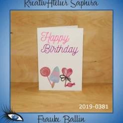 ►2019-0381◄ Karte B6 - GEBURTSTAG "Happy Birthday"