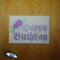 ►2023-0057◄ Karte B6 - GEBURTSTAG "Happy Birthday + Blumen"