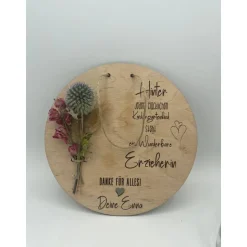Abschiedsgeschenk, Erzieher Geschenk,  Erzieher Abschiedsgeschenk, Holzschild Trockenblumen,  Kindergarten geschenk, Ges