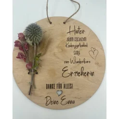 Abschiedsgeschenk, Erzieher Geschenk,  Erzieher Abschiedsgeschenk, Holzschild Trockenblumen,  Kindergarten geschenk, Ges