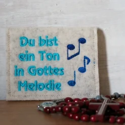 Bestickte Rosenkranztasche aus Filz *Motiv Du bist ein Ton in Gottes Melodie 3 *individuell angefertigt