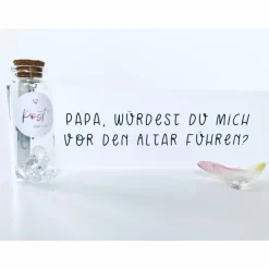Brautvater / Papa, würdest du mich vor den Altar führen? / Flaschenpost /Hochzeit fragen / kirchliche Trauung