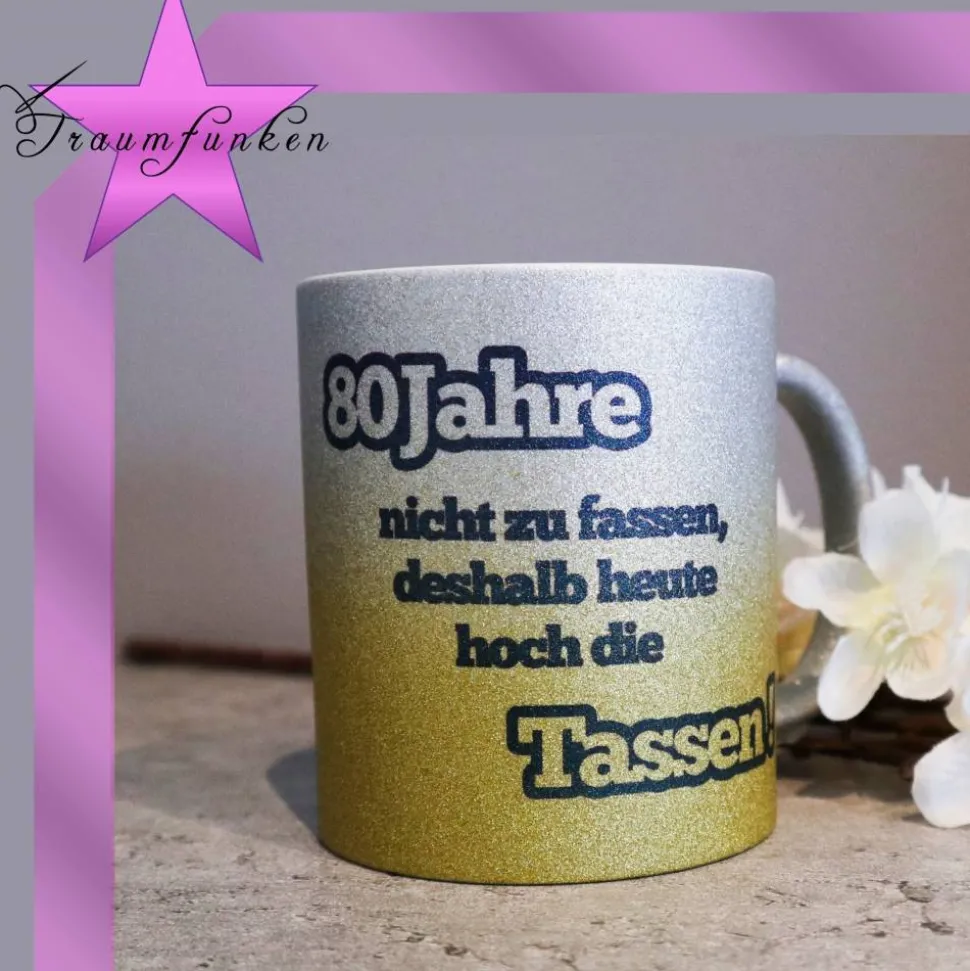 Einzigartige Geburtstagstasse / individuell / Sprüche / Glitzer / Zauber