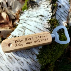 Flaschenöffner mit Trinksprüchen.