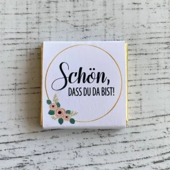 Gastgeschenk Geburtstag | Schokolade Schokotäfelchen | Schön, dass Du da bist!