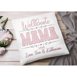 Geschenk beste Mama- Kissen mit Namen- Muttertagsgeschenke- Mama Geschenke