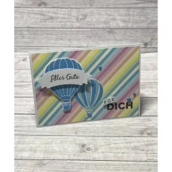 Grußkarten / Glückwunschkarten zum Geburtstag, „Alles Gute für Dich“, Heißluftballons, bunte Geburtstagskarte Handarbeit