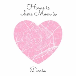 Home is where MOM is - Personalisierter Kunstdruck I Stadtplan Stadtkarte Mama Herz Geschenk Liebe