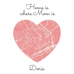 Home is where MOM is - Personalisierter Kunstdruck I  I Stadtplan Stadtkarte Mama Herz Geschenk Liebe