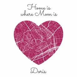 Home is where MOM is - Personalisierter Kunstdruck I Stadtplan Stadtkarte Mama Herz Geschenk Liebe