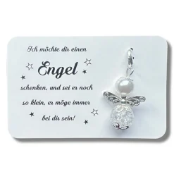 Ich möchte dir einen Engel schenken, und sei er noch so klein, er möge immer bei dir sein!
