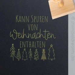 Kann Spuren von Weihnachten enthalten - Holzstempel 5 cm x 5 cm - Spruchstempel 1126