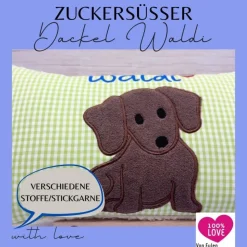 Kuschelkissen  Dackel Waldi Hund Dackel Teckel  Wunschnamen Taufkissen Geburtskissen - Schmusekissen Kiss