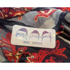 Merry Whatever |  Aufkleber für Journal, Laptop, Handy