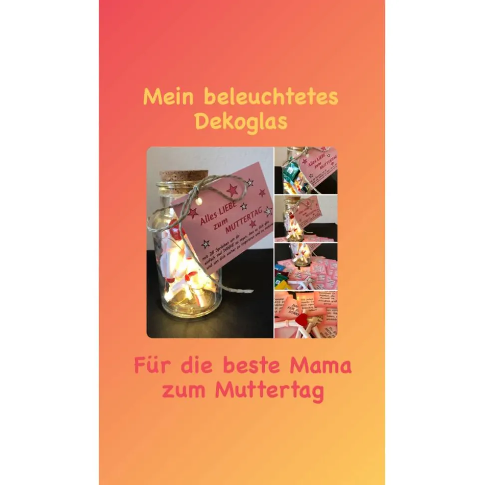 Muttertagsglas, Sprücheglas, - Dekoglas mit 24 Sprüchen und mit Beleuchtung