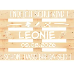 Palettenaufkleber Einschulung , Palette Schulkind, Erster Schultag, Deko, Fotokulisse