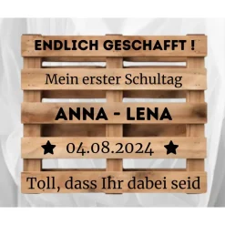 Palettenaufkleber Einschulung ,Willkommenspalette Erster Schultag , Willkommensschild, Palettenschrift
