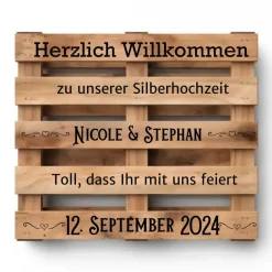 Palettenaufkleber Silberhochzeit ,Willkommenspalette silberne Hochzeit, Willkommensschild, Palettenschrift