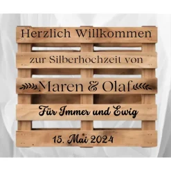 Palettenaufkleber Silberhochzeit ,Willkommenspalette silberne Hochzeit, Willkommensschild, Palettenschrift