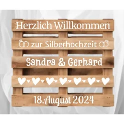 Palettenaufkleber Silberhochzeit ,Willkommenspalette silberne Hochzeit, Willkommensschild, Palettenschrift