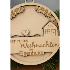 Unser erstes Weihnachten im Eigenheim Christbaumkugel aus Holz in 3D Optik für Bauherren, Andenken an erstes Weihnachten