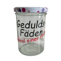 Vorratsglas Gedultsfäden zum behalten oder zum verschenken