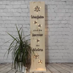 Winterdeko Schneeflocken sind die Schmetterlinge des Winters - beleuchteter Holzaufsteller